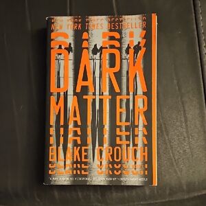 Dark Matter by Blake Crouch